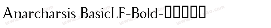 Anarcharsis BasicLF-Bold字体转换